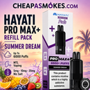 Hayati Pro Max+ Summer Dream refill pack featuring a sweet tropical fruit flavour blend inspired by summer fruits.