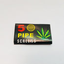 Pipe Screens - Cheapasmokes.com